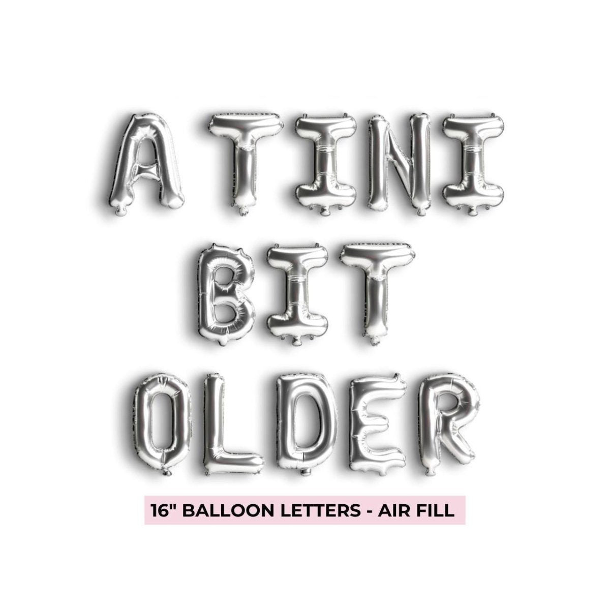 A Tini Bit Older Birthday Theme - Espresso Martini Balloon Decoration Pink Birthday Balloon Bach and Boujee