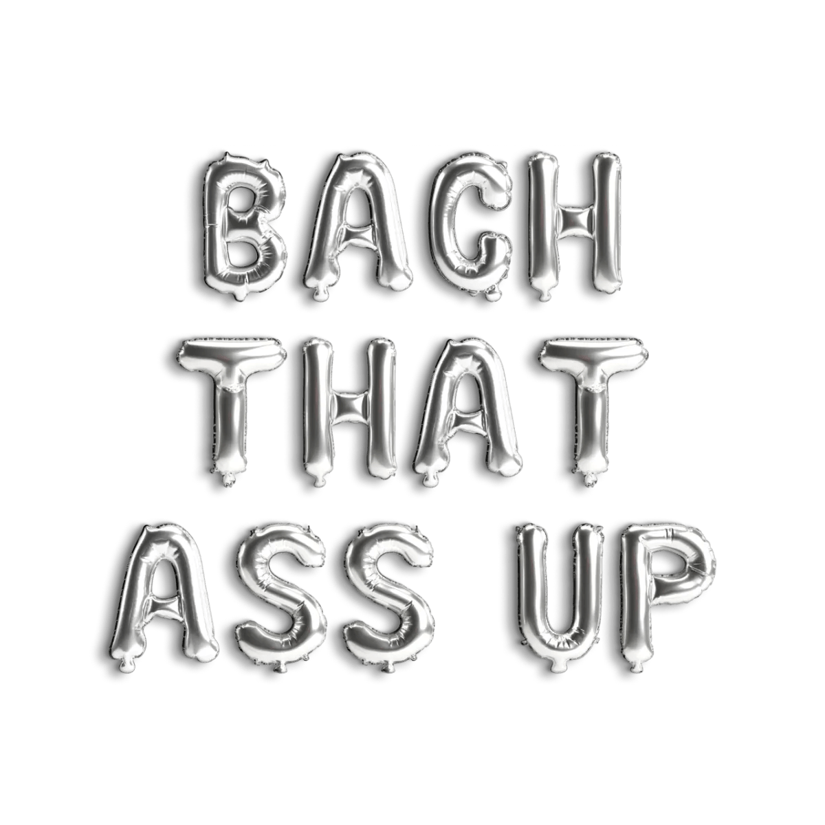 Bach That Ass Up Balloon Banner - Bachelorette Party Balloon Decorations for Hen Party Bach and Boujee Balloons