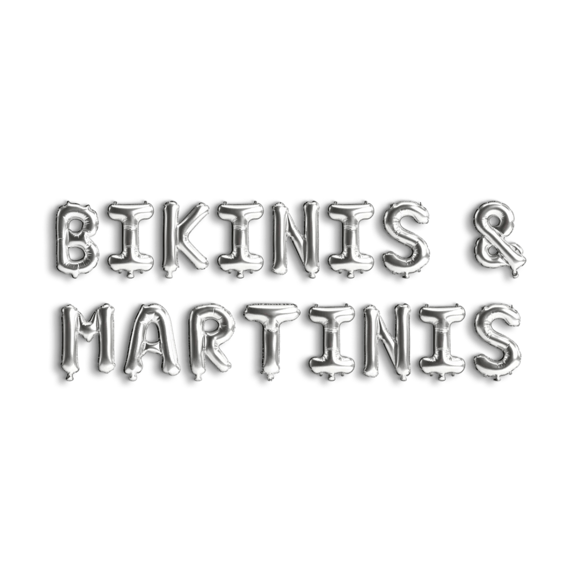 Bikinis & Martinis Balloon Banner - Theme Stagette Party Foil Balloons Hen Party Bach and Boujee Balloons