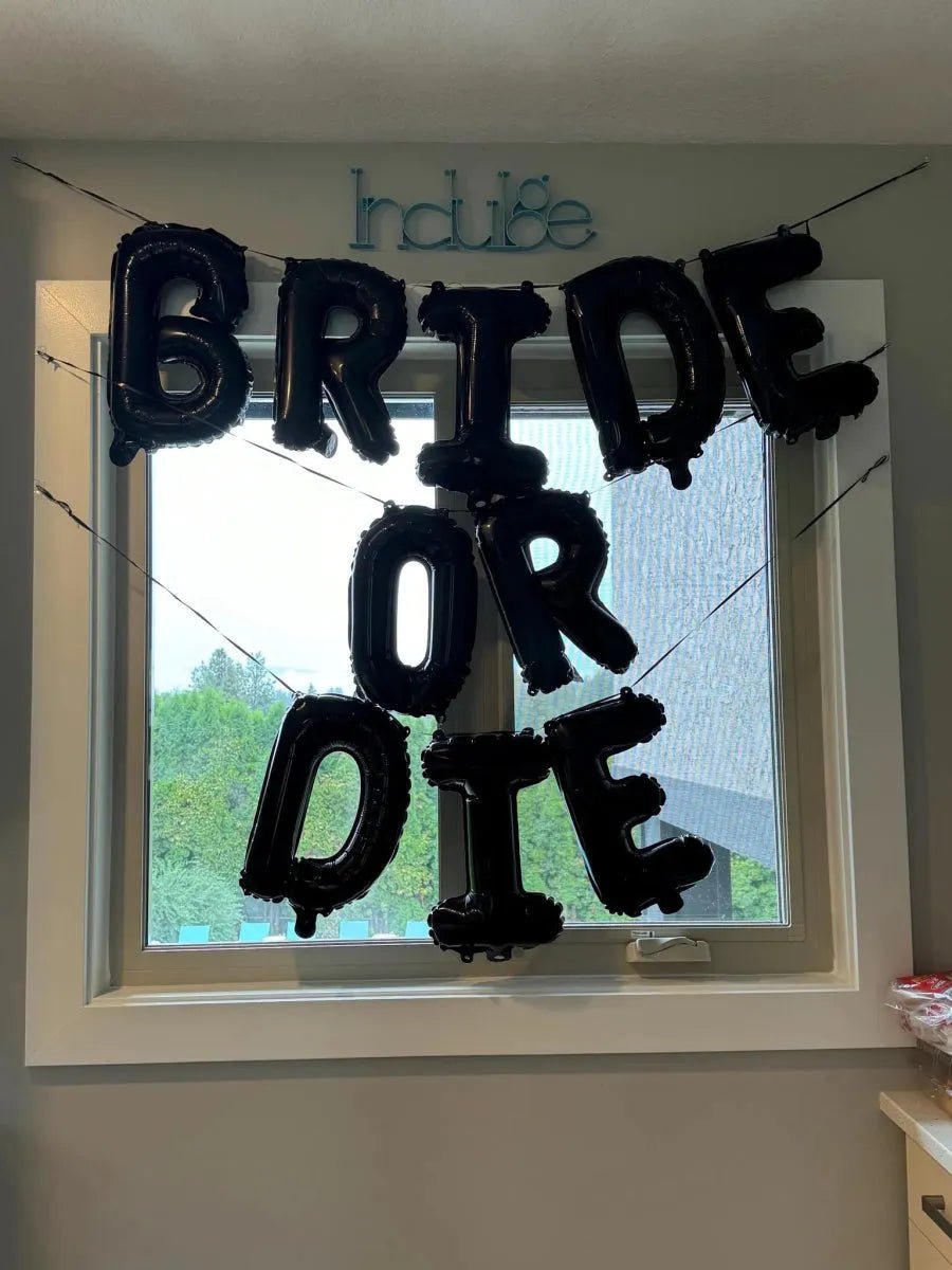 Bride Or Die Balloon Banner - Bachelorette Decorations Bachelorette Party Hen Party Foil Letter Balloon Bach and Boujee Balloons