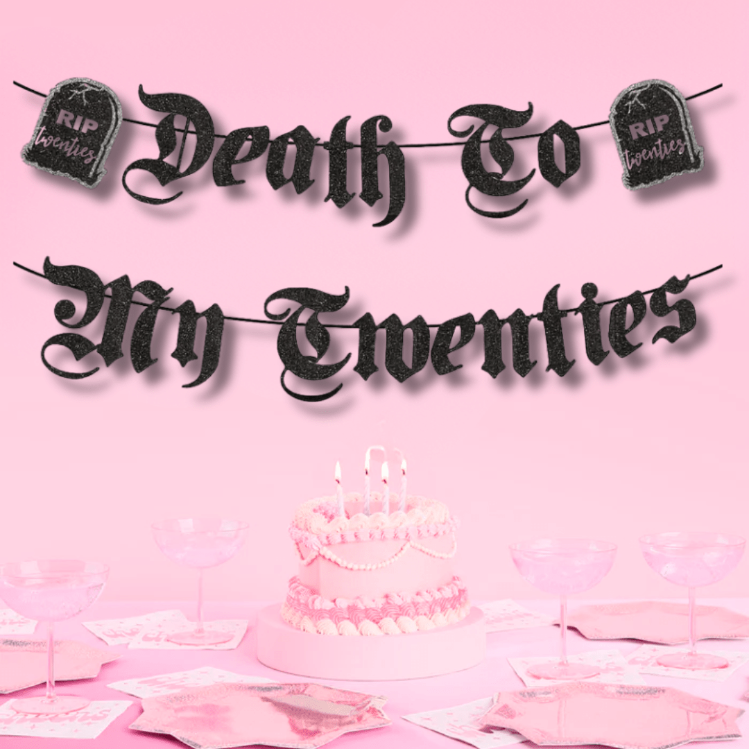 Death To My Twenties Banner Bach and Boujee