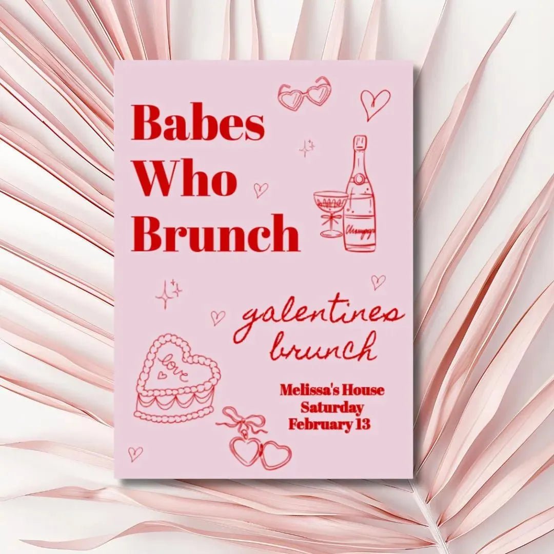 Digital Galentines Day Brunch Invitation Template - Celebrate with Mimosa Champagne Bach and Boujee Invitations