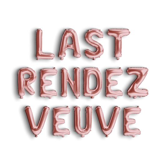 Last Rendez Veuve Balloon Banner - Bachelorette Wine Bachelorette Decorations Hen Party Bride Balloon Vino Veuve Clicquot Bach and Boujee Balloons