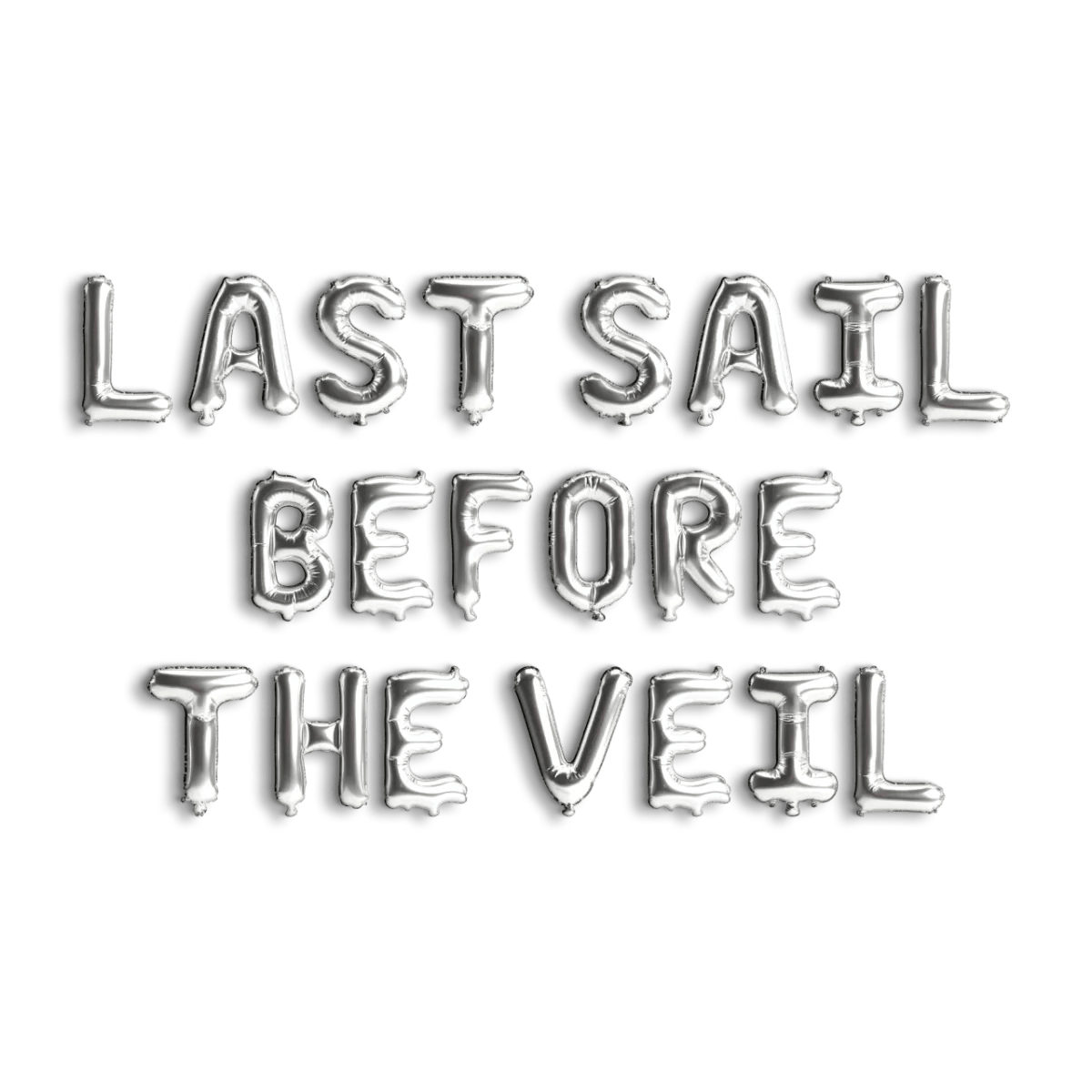 Last Sail Before The Veil Balloon Banner - Nautical Bachelorette Banner Decoration for Houseboat Hen Party Bach and Boujee Balloons