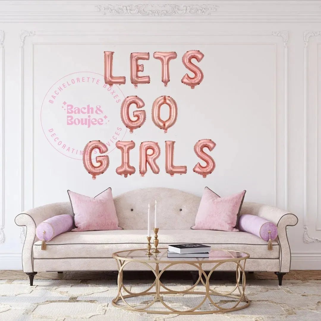 Lets Go Girls Balloon Banner - Nashville Bachelorette Cowgirl Country Hen Party Austin Bachelorette Decorations Bach and Boujee Balloons