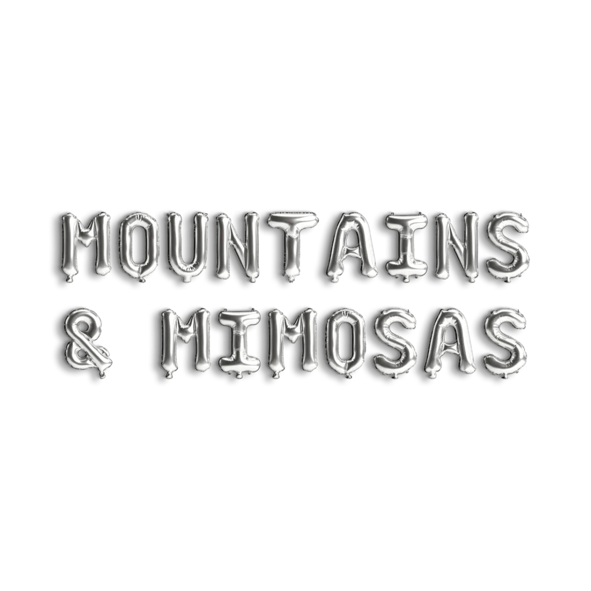 Mountains & Mimosas Balloon Banner - Adventure Bride Bachelorette Party Decor Bridal Shower Decorations Bach and Boujee Balloons