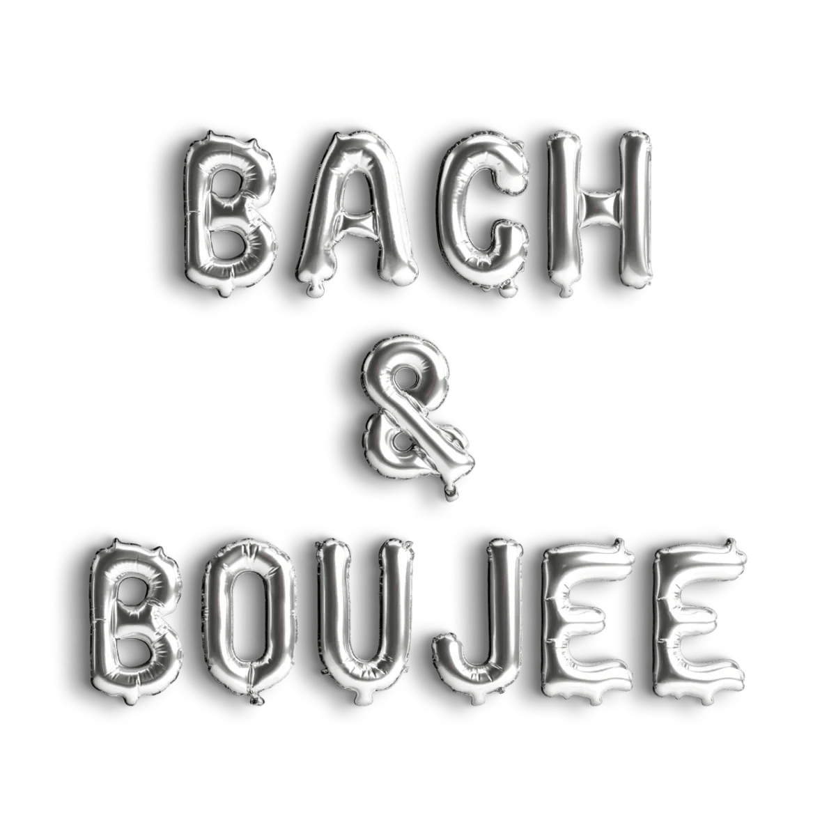 Party in Style Balloon Banner - Ultimate Bachelorette Bash Decor Bach and Boujee Balloons