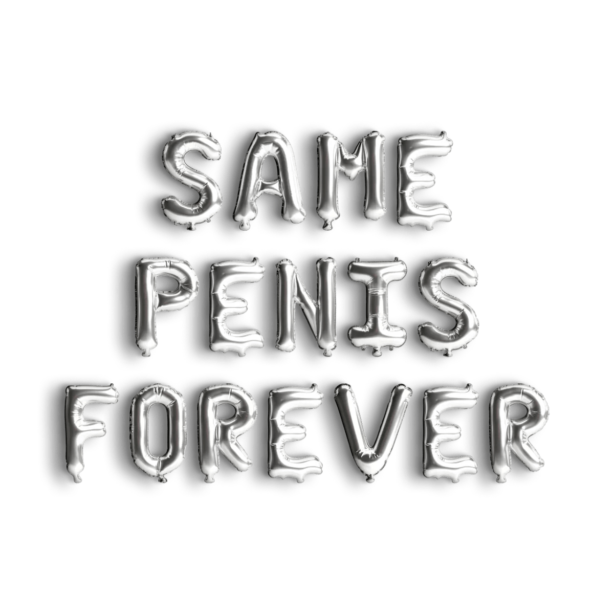 Same Penis Forever Balloon Banner - Naughty Bachelorette Party Supplies Hen Party Bach and Boujee Balloons
