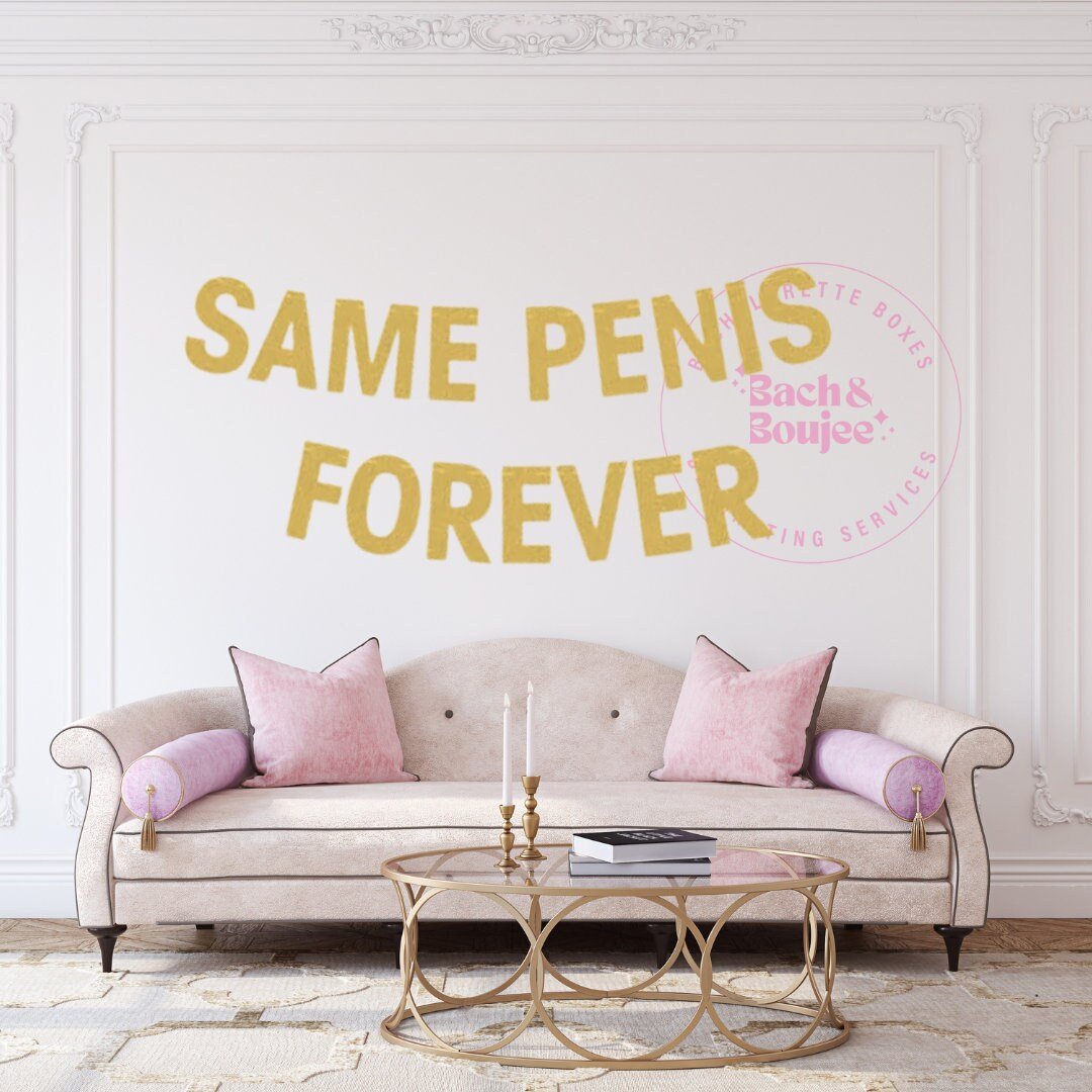 Same Penis Forever Banner Bachelorette Banner - Penis Straws Naughty Decoration Bach and Boujee