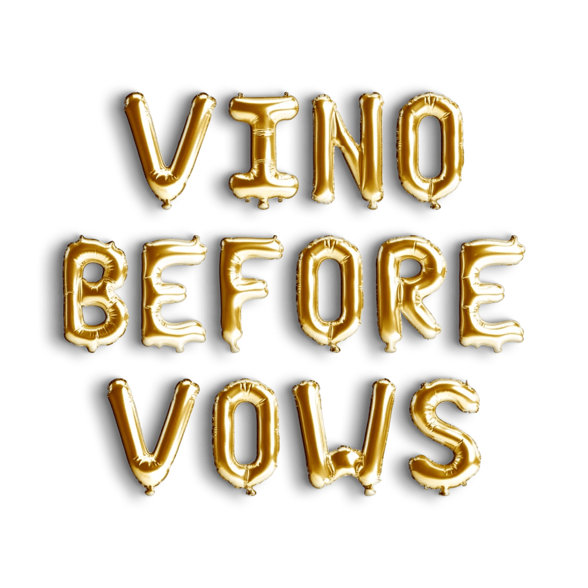 Vino Before Vows Balloon Banner - Champagne Bachelorette Party Decor - Hen Party Foil Balloons Bach and Boujee Balloons