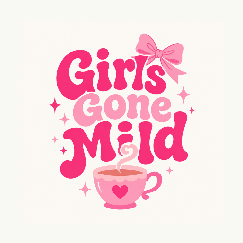 Girls Gone Mild / PJ's & Prosecco