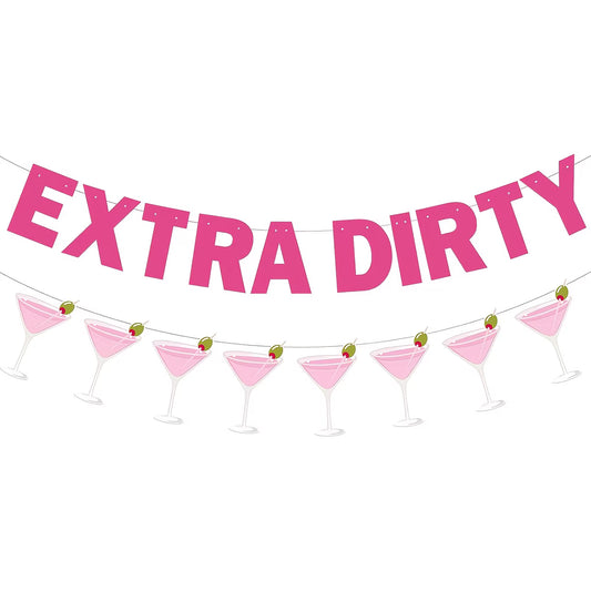 Extra Dirty Tini Bit Older Banner
