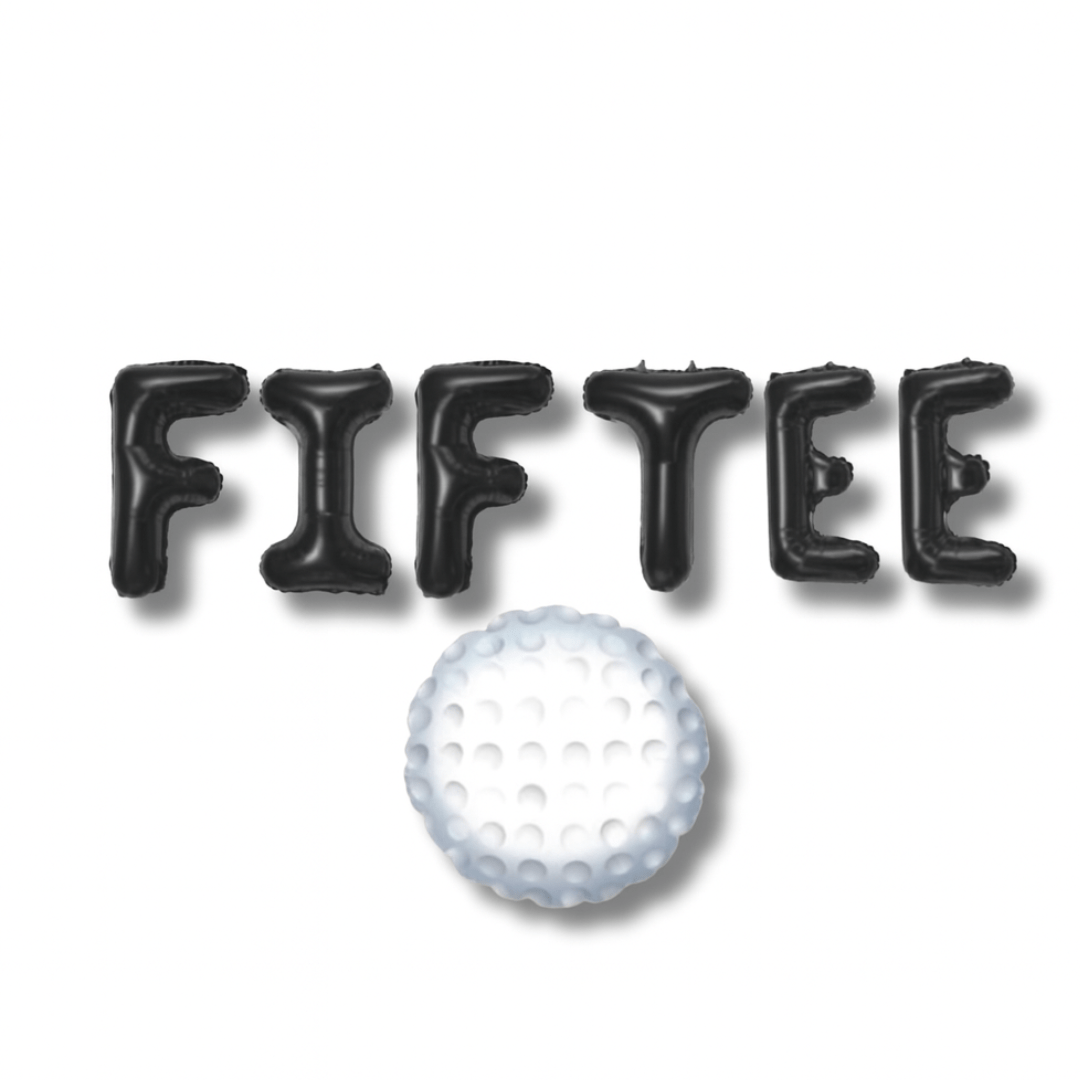 50th Golf Fif Tee Balloon Banner Bach and Boujee