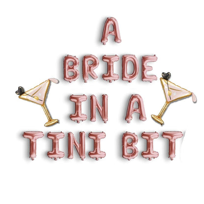 A Bride In A Tini Bit Banner - Martini Bachelorette Party Decoration Bach and Boujee