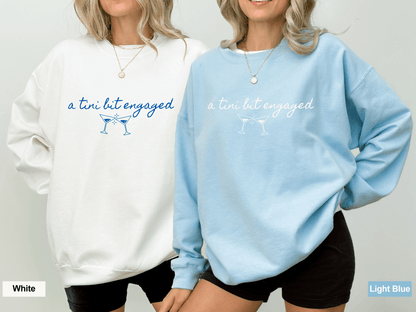 A Tini Bit Engaged Crewneck Sweater Bach and Boujee Sweatshirt
