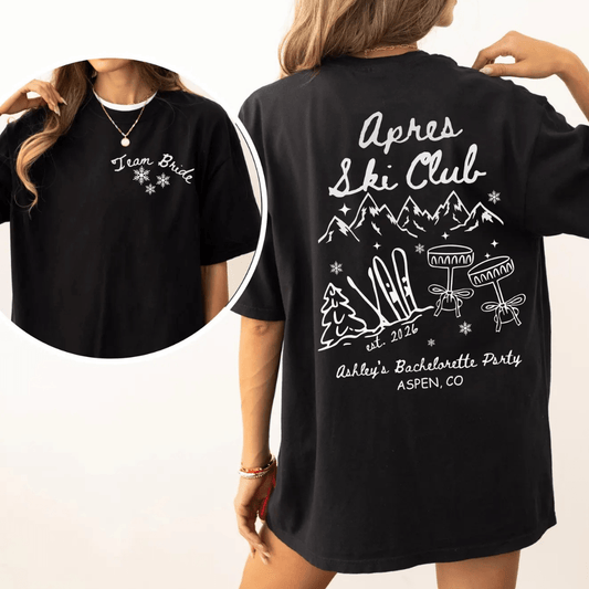 Apres Ski Shirt - Winter Bachelorette Shirt Bach and Boujee