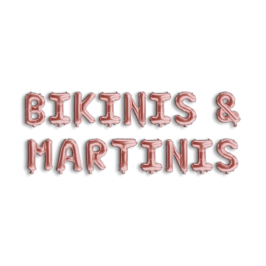 Bikinis & Martinis Balloon Banner - Theme Stagette Party Foil Balloons Hen Party Bach and Boujee Balloons