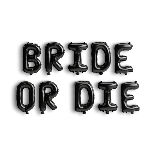 Bride Or Die Balloon Banner - Bachelorette Decorations Bachelorette Party Hen Party Foil Letter Balloon Bach and Boujee Balloons