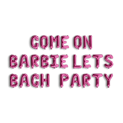 Come on Barbie Bundle Bach and Boujee