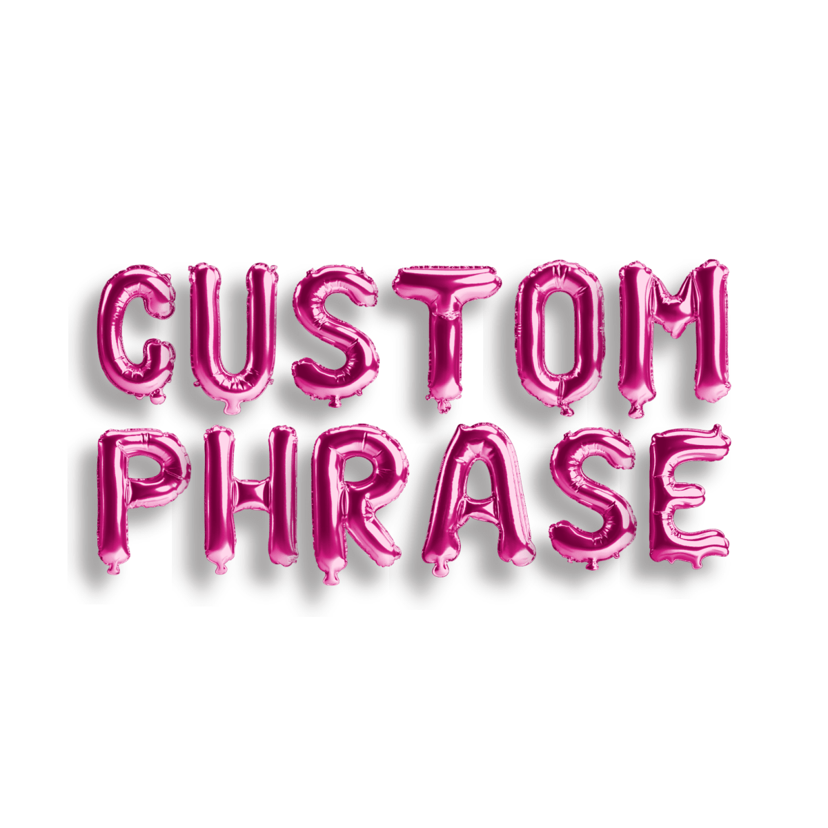 Custom Phrase Balloon Letter Banner Bach and Boujee Balloons