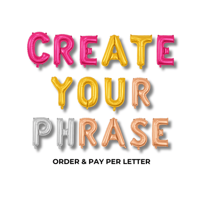 Custom Phrase - Balloon Letter Banner Bach and Boujee Balloons