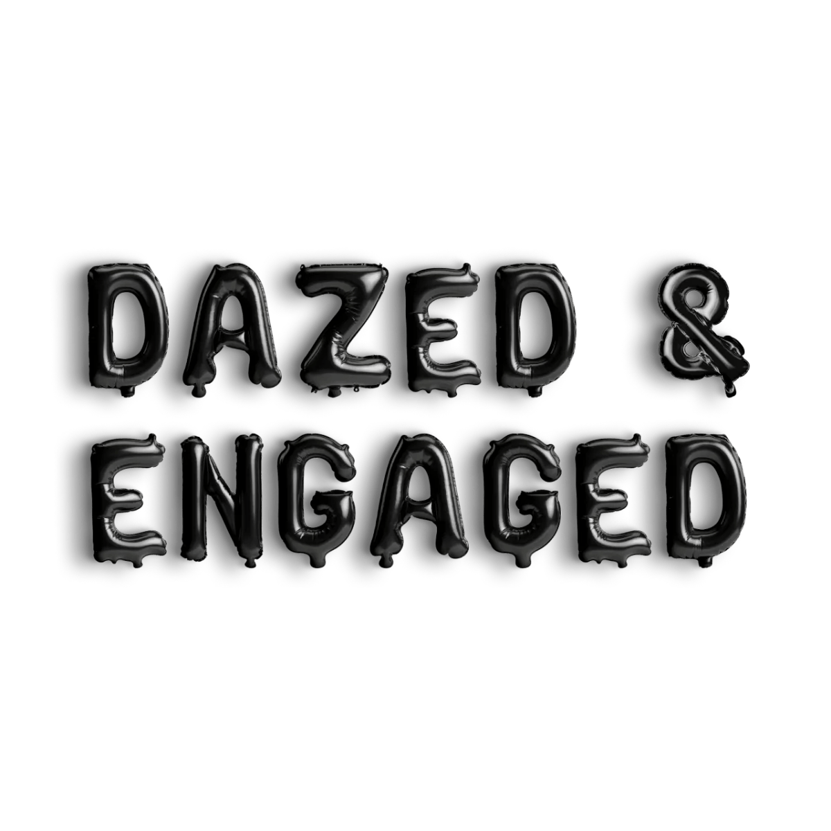 Dazed and Engaged Balloon Banner - Bachelorette Party 90s Neon Jumbo Bride Decoration Bach and Boujee Balloons