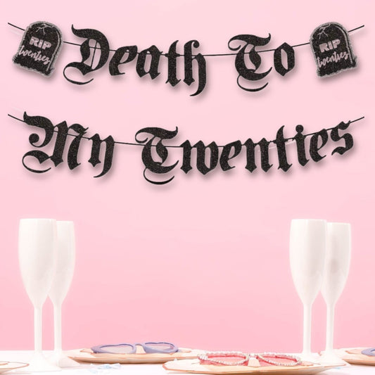 Death To My Twenties Banner Bach and Boujee
