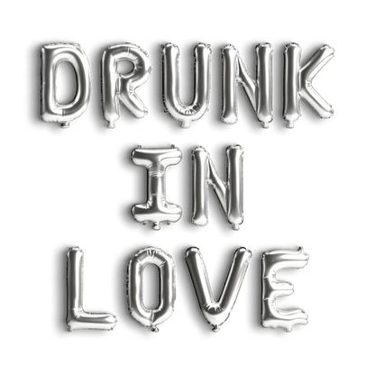 Drunk in Love Balloon Banner - Bachelorette Party Decorations - Mexico Vegas Nashville Celebrations Bach and Boujee Balloons