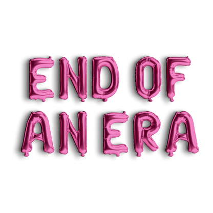 End of An Era Balloon Banner Taylor Swift Theme Bachelorette Bach and Boujee