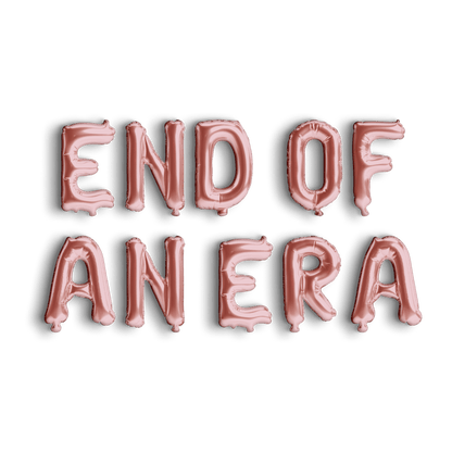 End of An Era Balloon Banner Taylor Swift Theme Bachelorette Bach and Boujee