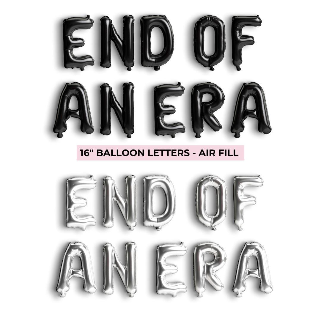 End of An Era Balloon Banner Taylor Swift Theme Bachelorette Bach and Boujee