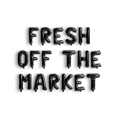 Fresh Off the Market Balloon Banner Bach and Boujee Balloons