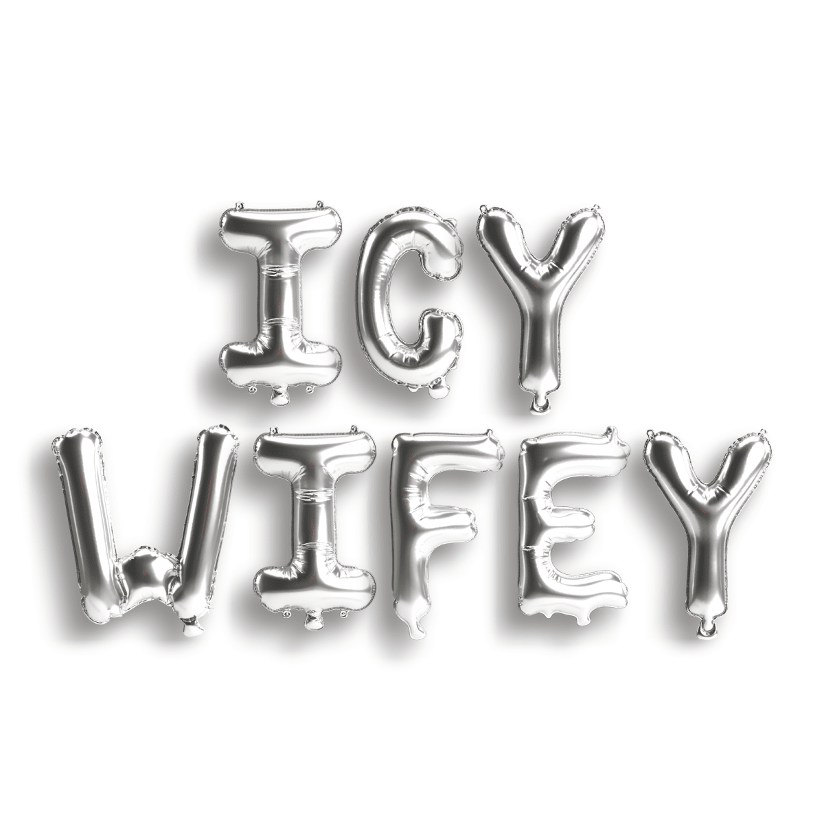 Icy Wifey Balloon Banner Bach and Boujee Balloons
