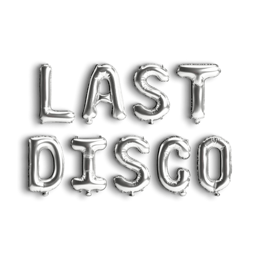 Last Disco Balloon Banner - Bachelorette Decoration Bride Dancing Queen Groovy Retro 80s 90s Disco Hen Party Bach and Boujee Balloons