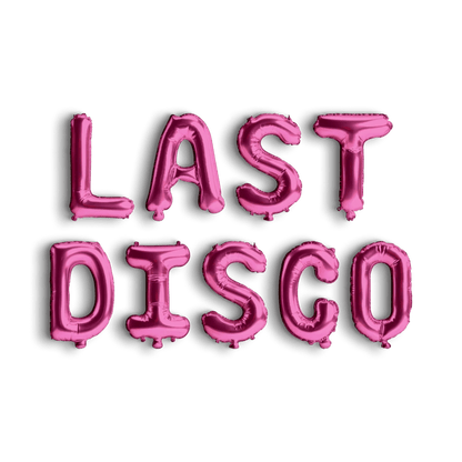 Last Disco Balloon Banner - Disco Party Retro Balloon Letters Bridal Shower Bach and Boujee Balloons