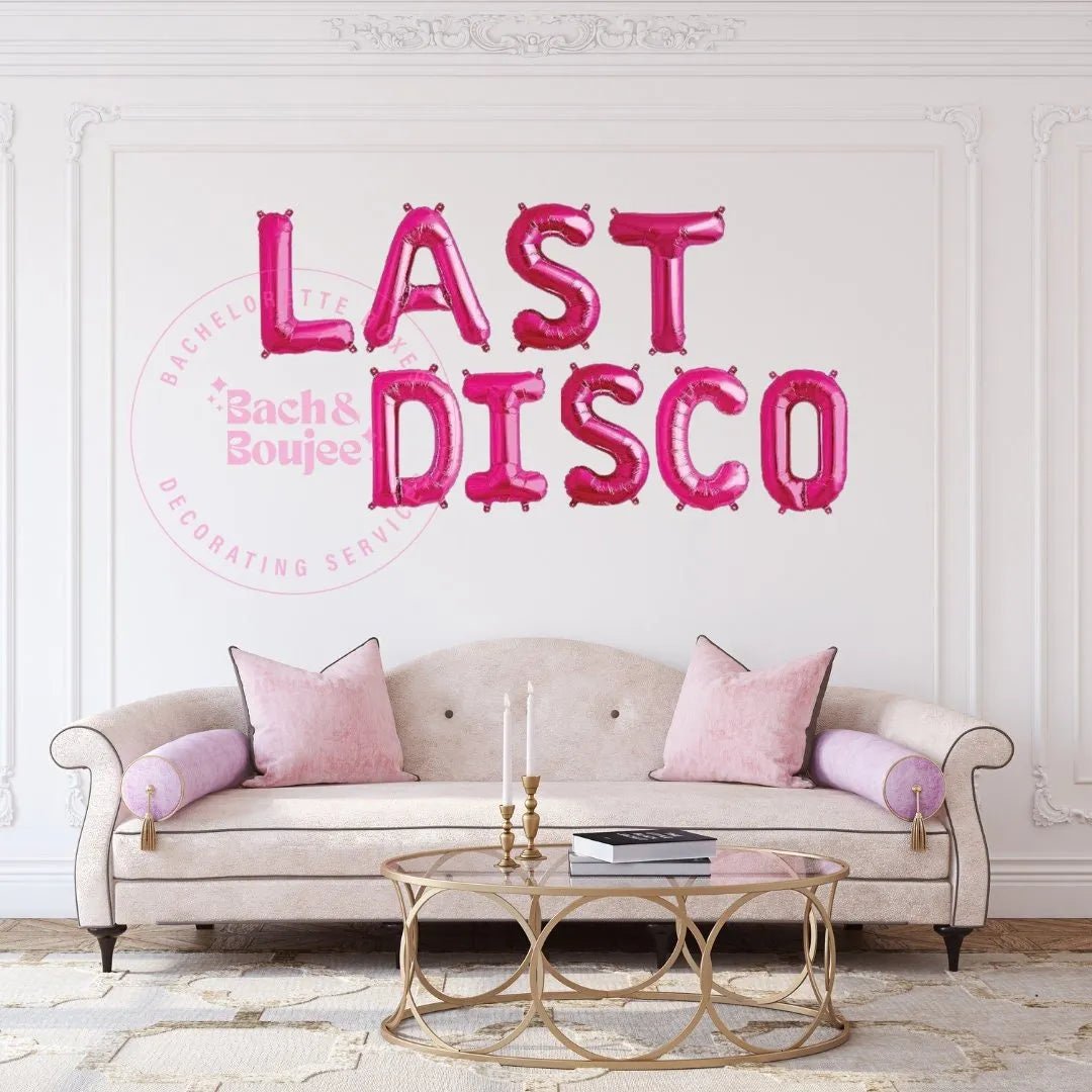 Last Disco Balloon Banner - Disco Party Retro Balloon Letters Bridal Shower Bach and Boujee Balloons