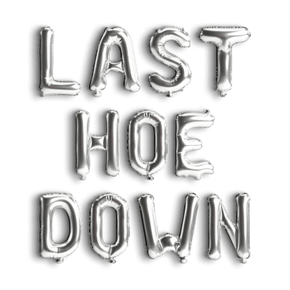 Last Hoe Down Balloon Banner - Bachelorette Nashville Bachelorette Cowgirl Bachelorette Decorations Austin Bachelorette Decorations Bach and Boujee Balloons