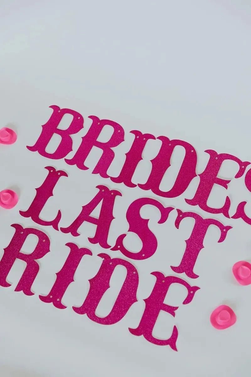 Last Rodeo Cowgirl Bachelorette Party Decorations - Brides Last Ride Banner Bach and Boujee Banners