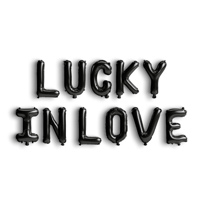 Lucky In Love Balloon Banner Bach and Boujee Balloons