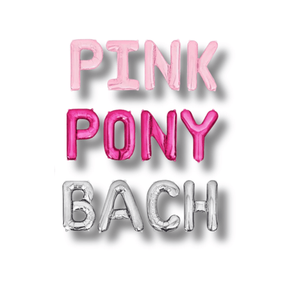 Pink Pony Club Balloon Banner Bach and Boujee