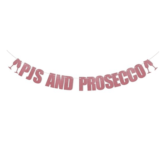 PJ's & Prosecco Banner Bach and Boujee