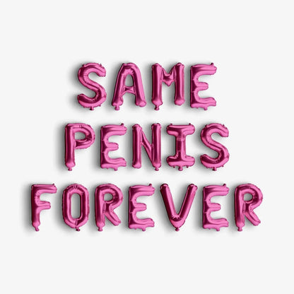 Same Penis Forever Penis Straws Penis Balloon Banner Last Penis Bachelorette Decoration Penis Hen Party Dick Straw Penis Decorations Hen Do Bach and Boujee