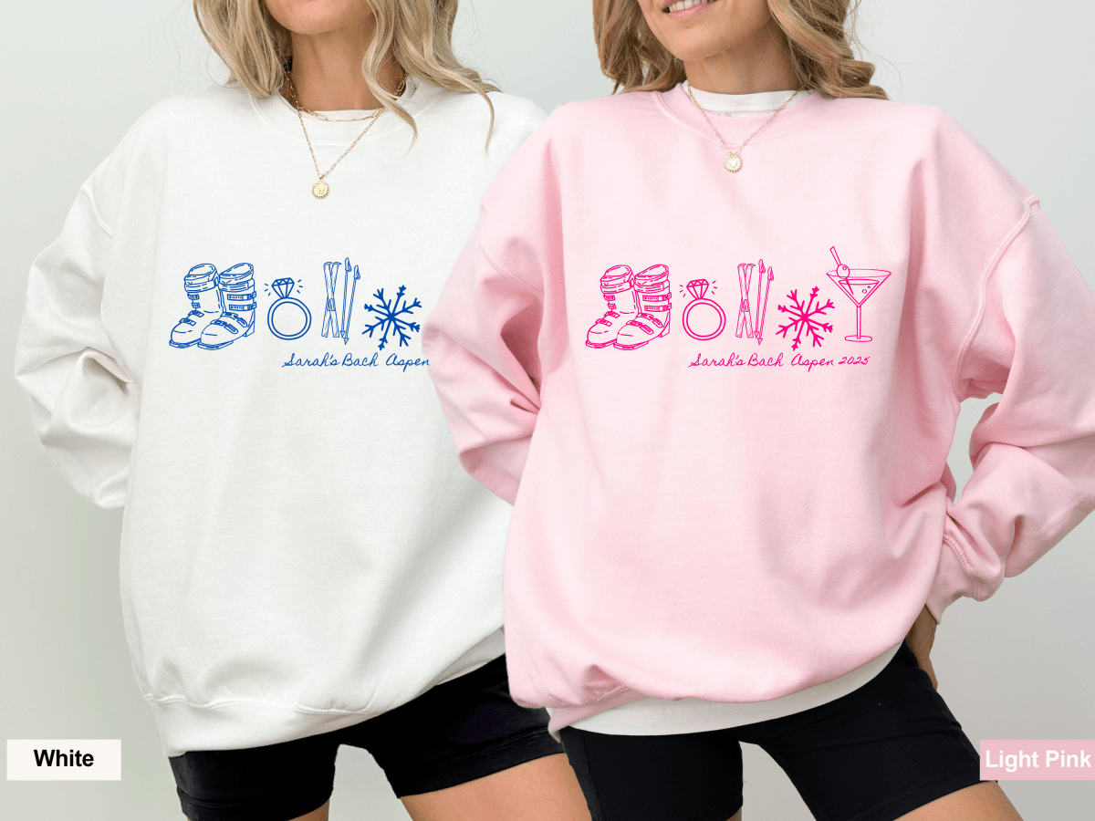 Ski Trip Weekend Crewneck - Bachelorette Sweater Bach and Boujee Sweatshirt