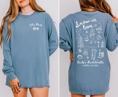 Snow In Love Shirt - Winter Bachelorette Shirt Bach and Boujee