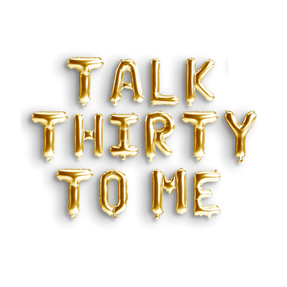 Talk Thirty To Me Balloon Banner Bach and Boujee