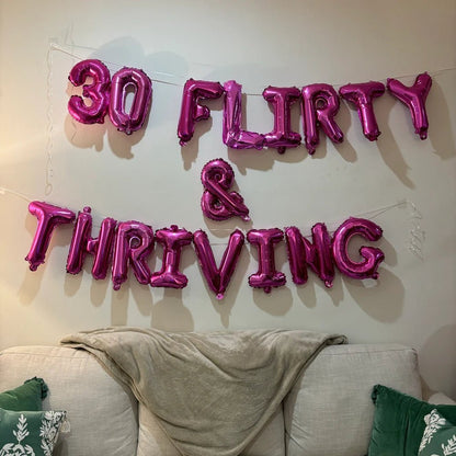 Thrity, Flirty & Thriving Balloon Banner Bach and Boujee