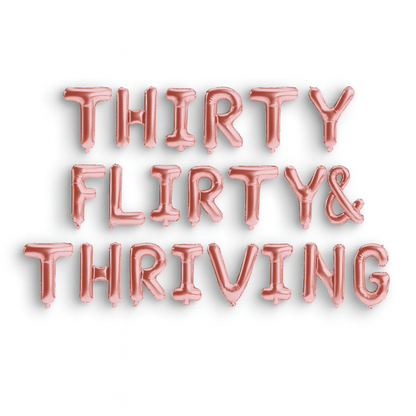 Thrity, Flirty & Thriving Balloon Banner Bach and Boujee