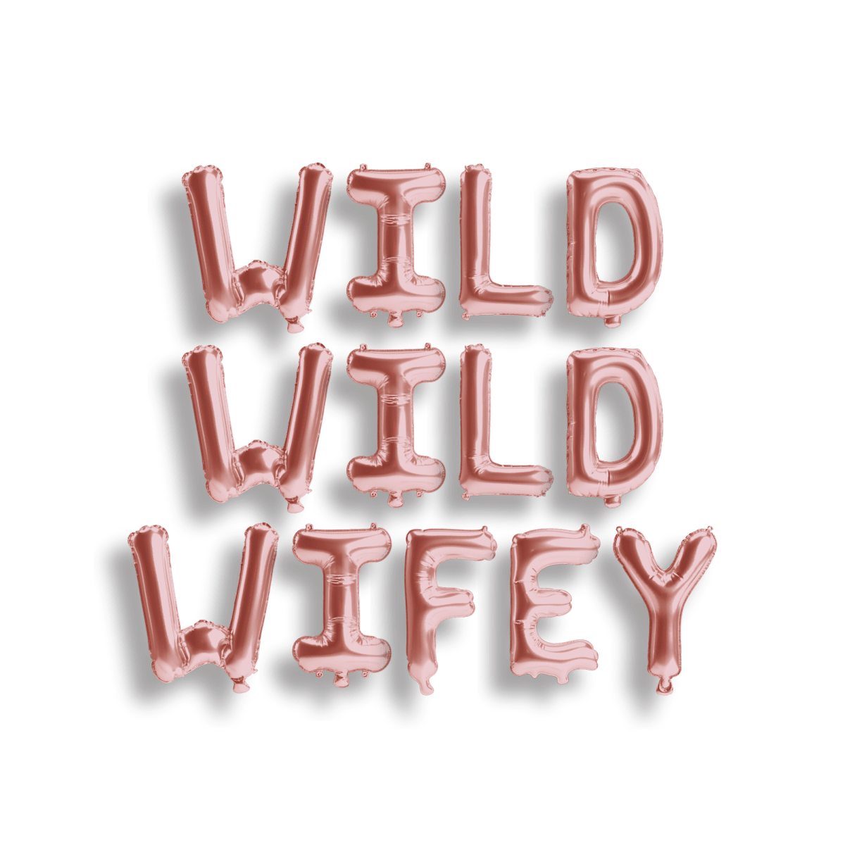 Wild Wild Wifey Balloon Banner Bach and Boujee Balloons